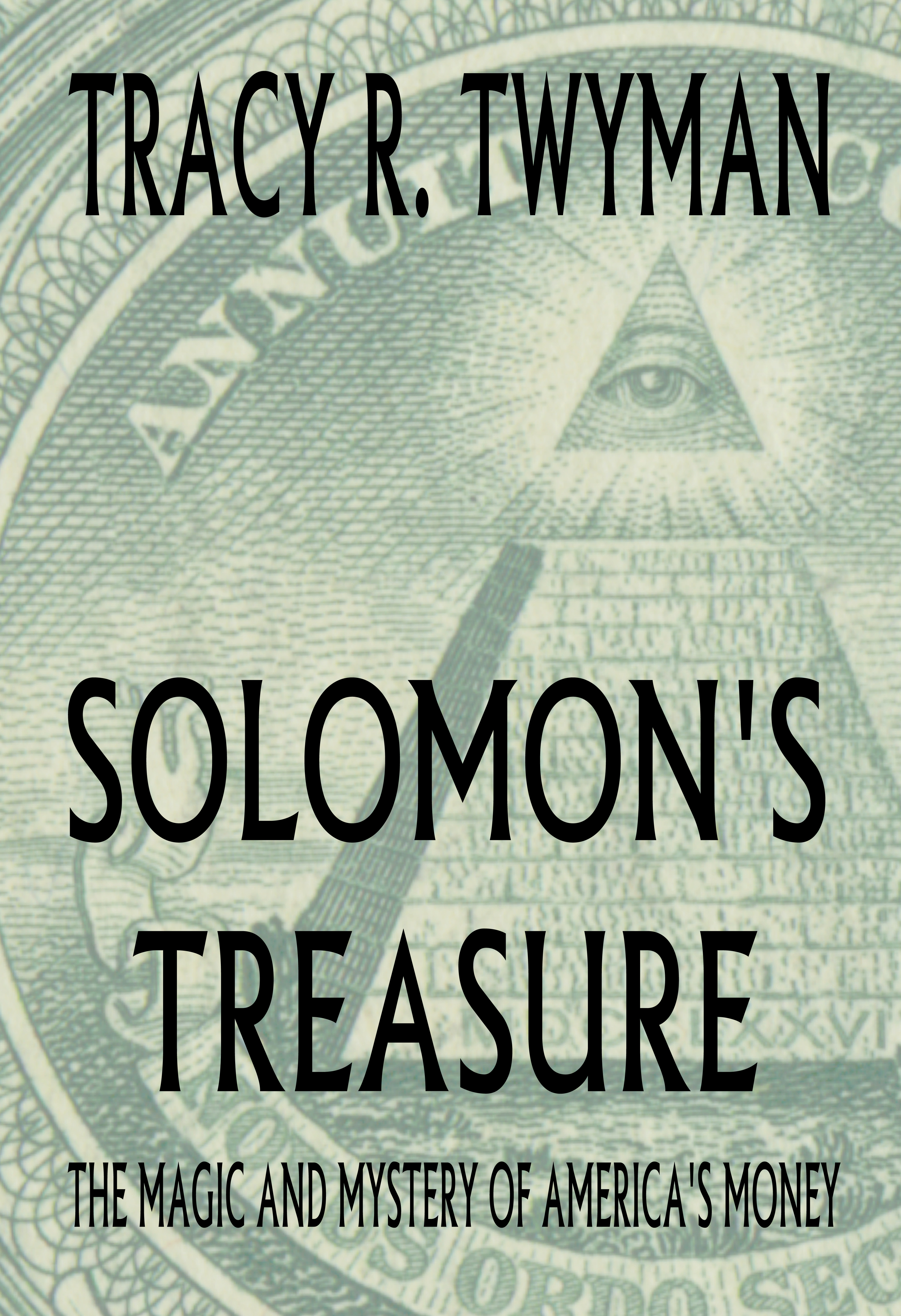 Tracy Twyman's Solomon's Treasure