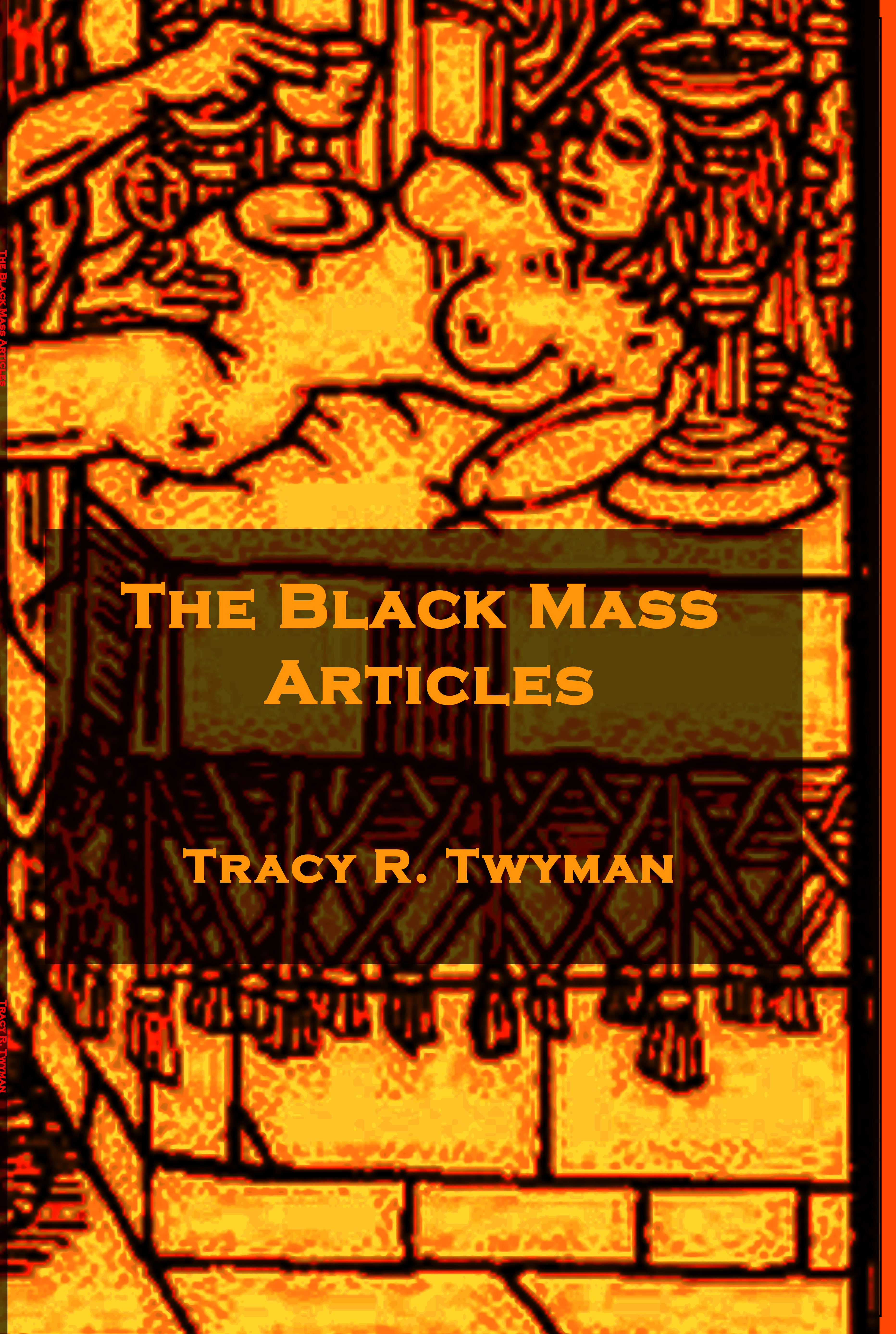 Book cover front:  The Black Mass Articles