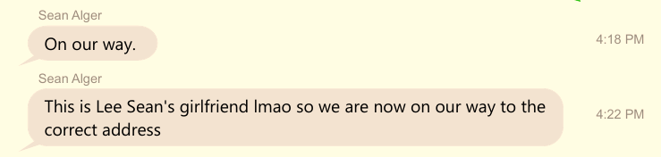 Lee Taylor Text Message to Tracy Twyman: "This is Lee Sean's girlfriend lmao so we are now on our way to the correct address"